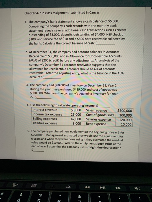  need one through five please Chapter 4-7 in class assignment-submitted in