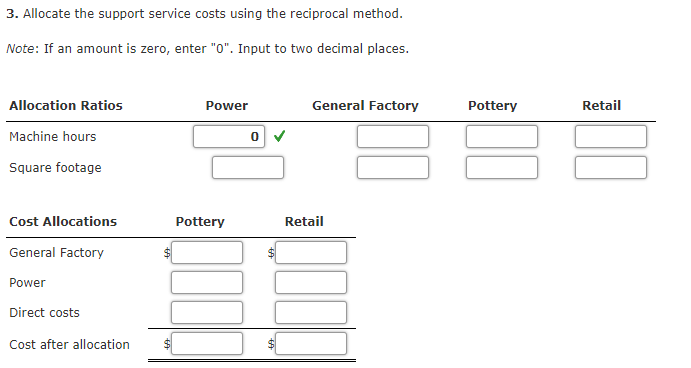 allocates Power and General Factory department costs to each operating division. Power