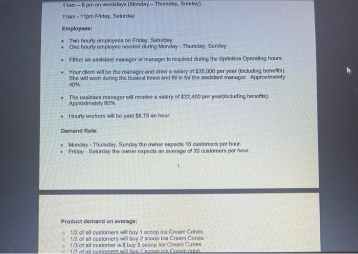 Ice cream cones or in a cup, shakes, sundaes, and soda. Her