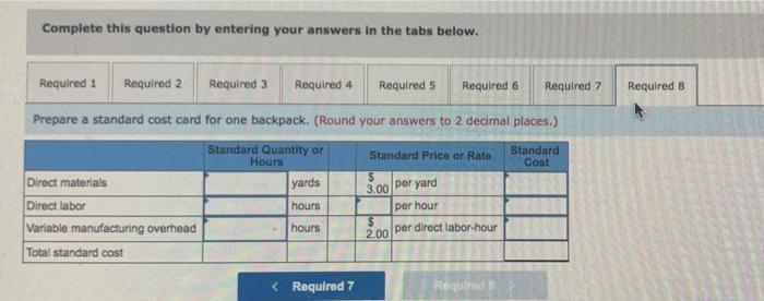 attempting to answer any of the requirements 1. What is the standard