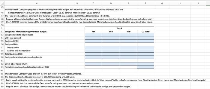 a Sales Budget 2. Prepare a Production Budget 3. Prepare a Direct