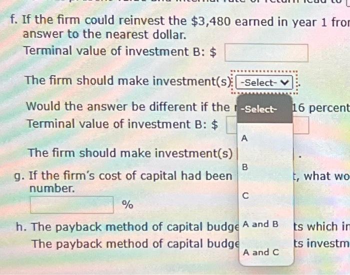 firm's cost of capital is 10 percent. Use Appendix A, Appendix B