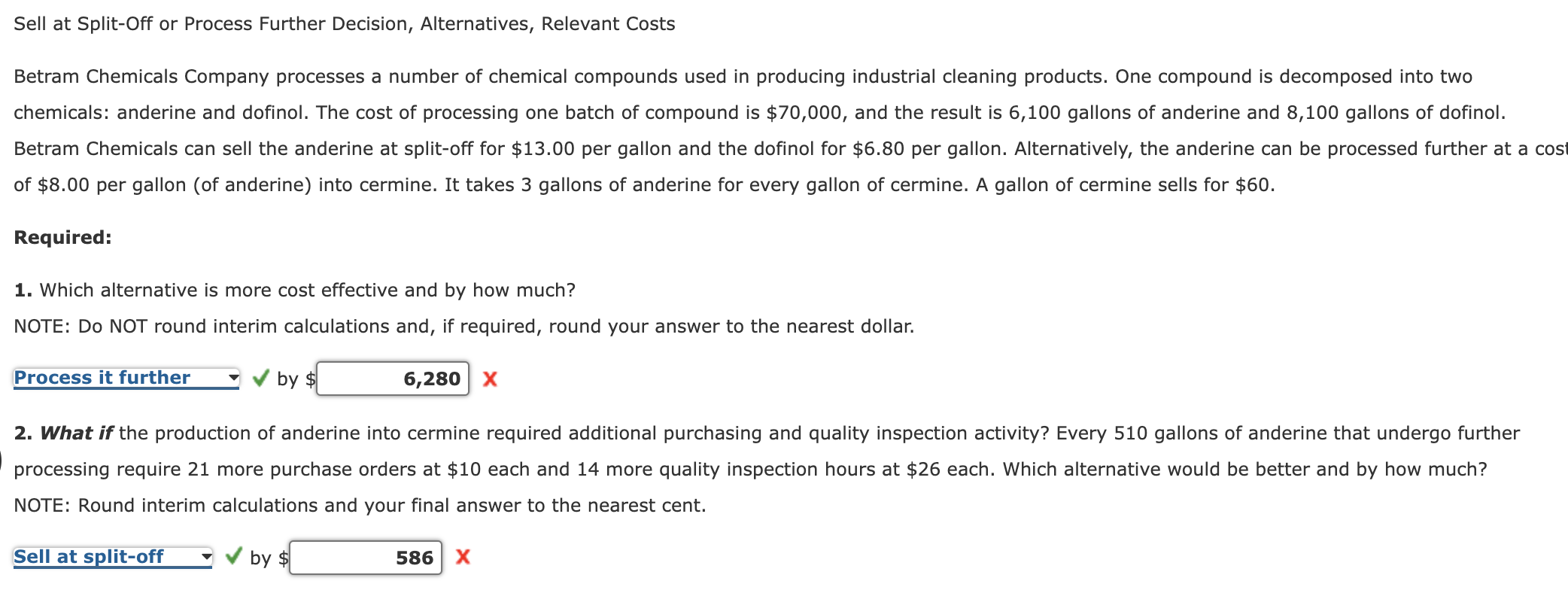  Sell at Split-Off or Process Further Decision, Alternatives, Relevant Costs Betram