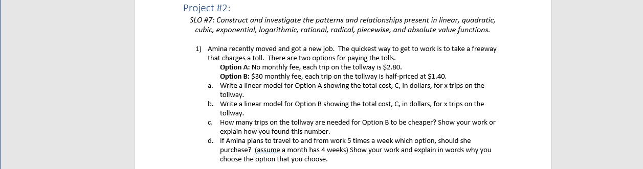  Project #2: SLO #7: Construct and investigate the patterns and relationships