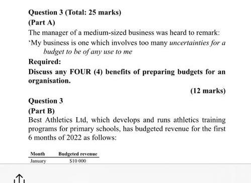 q3 fast pls Question 3 (Total: 25 marks) (Part A) The manager