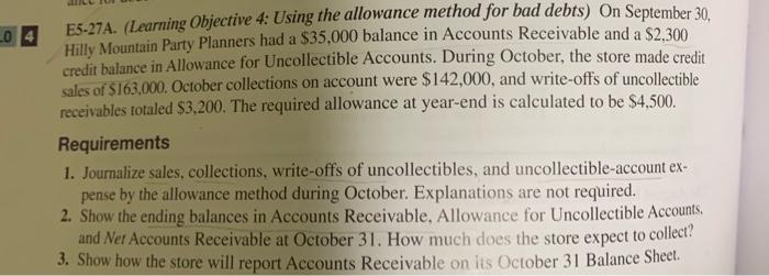  L0 4 E5-27A. (Learning Objective 4: Using the allowance method for