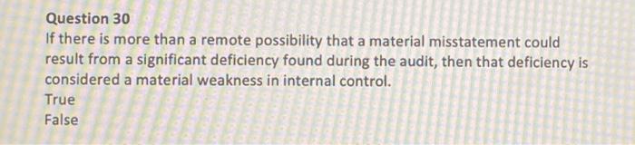 help Question 30 If there is more than a remote possibility that