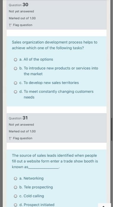 I want a quick solution without explanation Question 30 Not yet answered