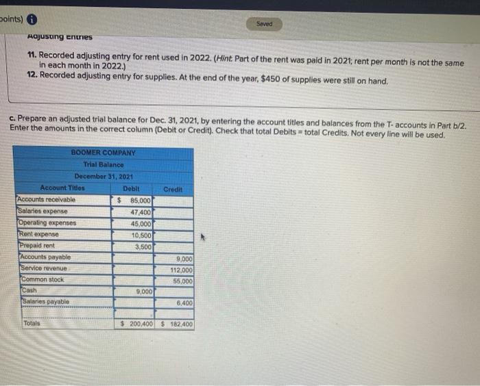 Why is my adjusted trial balance not balancing. points) Saved Adjusung entries