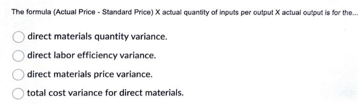 The cost of designing the product. Which of the following is not