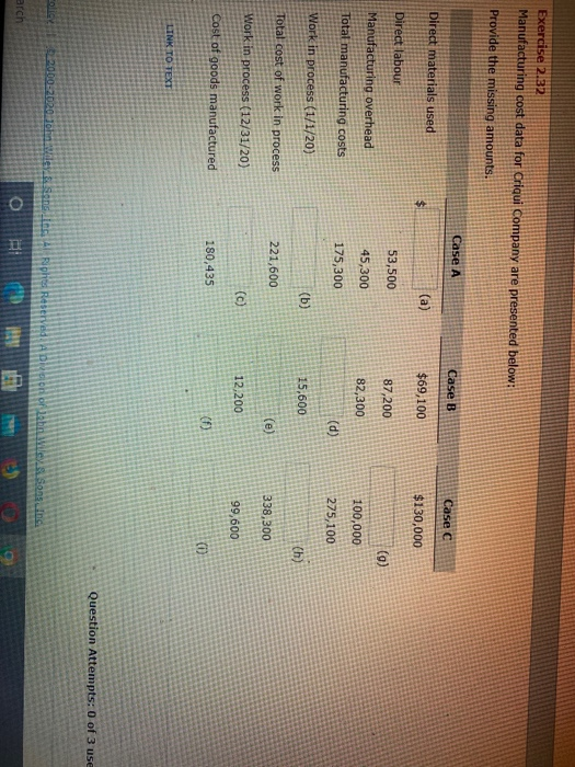  Exercise 2.32 Manufacturing cost data for Criqui Company are presented below: