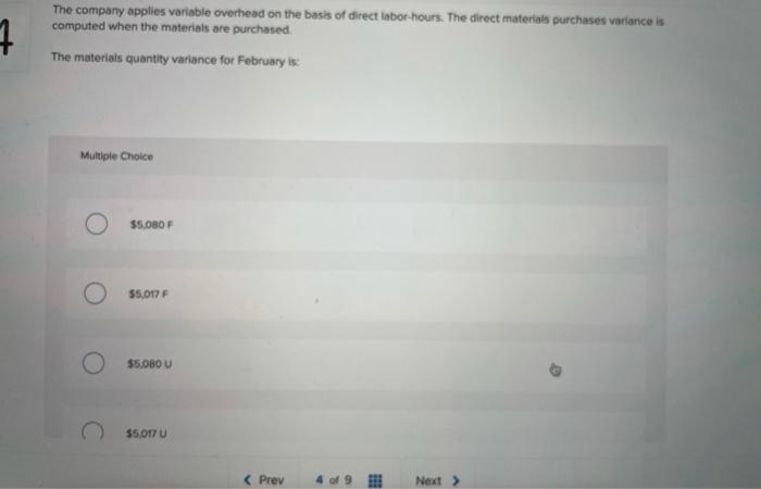 makes a product with the following standard costs: 4 Direct materials Direct