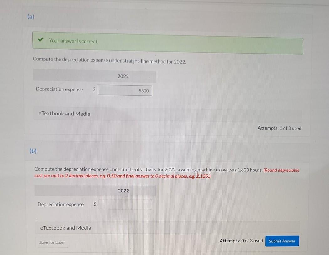  (a) Your answer is correct Compute the depreciation expense under straight