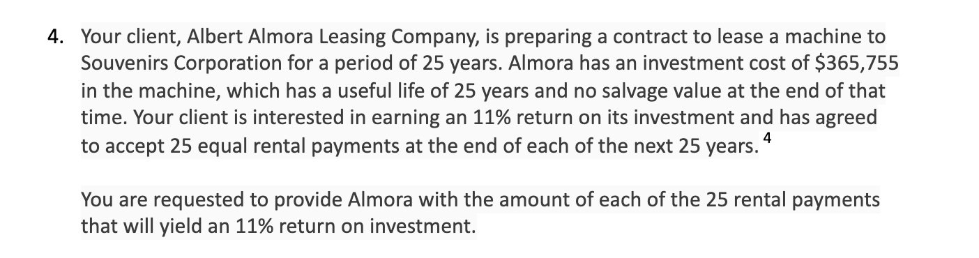 4. Your client, Albert Almora Leasing Company, is preparing a contract