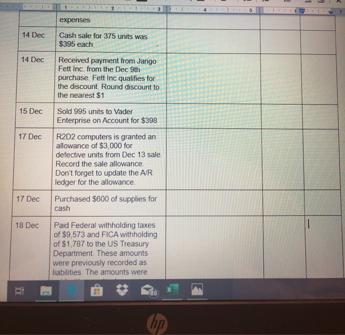 December. In order 11 to complete this practice set, you will need