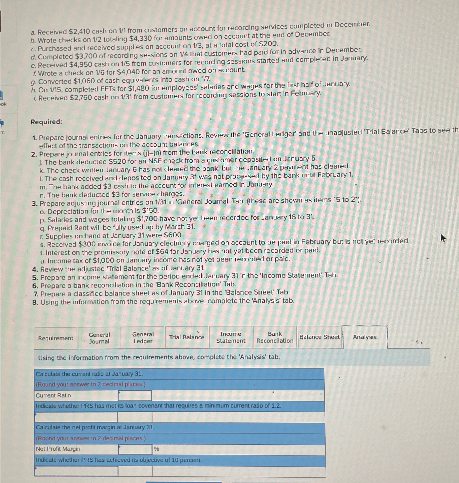  a. Received $2,410 cash on 11 from customers on account for