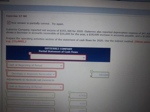  Exercise 17-04 your answer is partially correct. Try again. Gutierrez Company