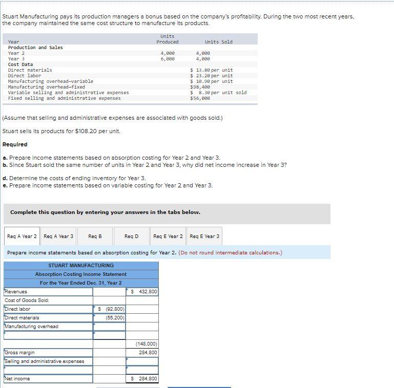 Please show work, need help with part A Year 2 and 3.