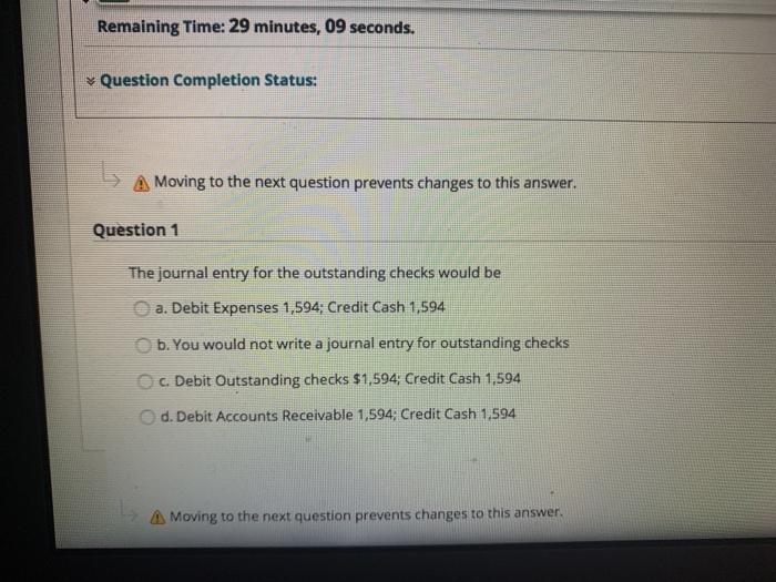  Remaining Time: 29 minutes, 09 seconds. Question Completion Status: Moving to