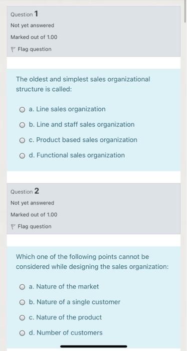 I want a quick solution without explanation Question 1 Not yet answered