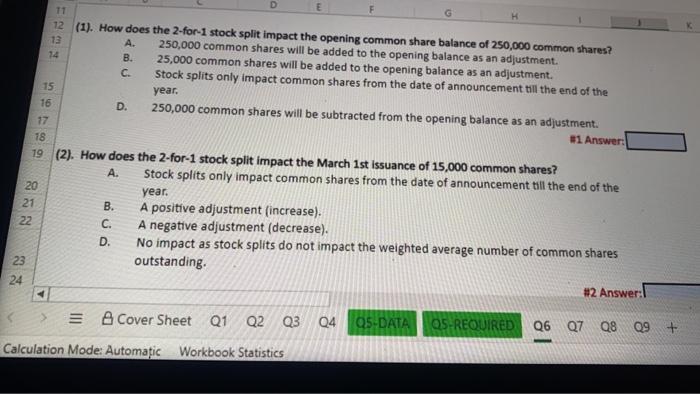 Number of Common Shares Outstanding (6 marks) 2 3 You, the Senior
