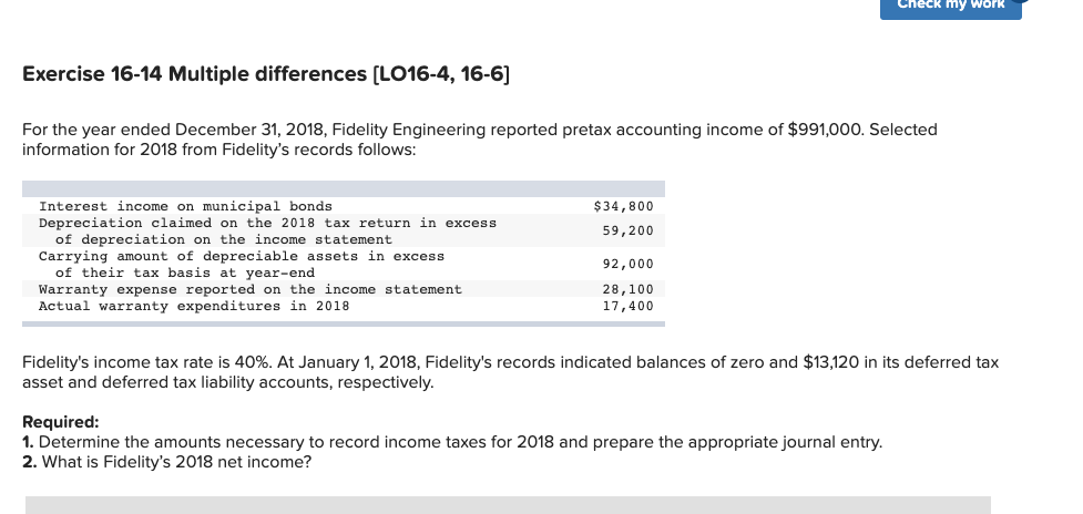  Check my Work Exercise 16-14 Multiple differences (LO16-4, 16-6] For the