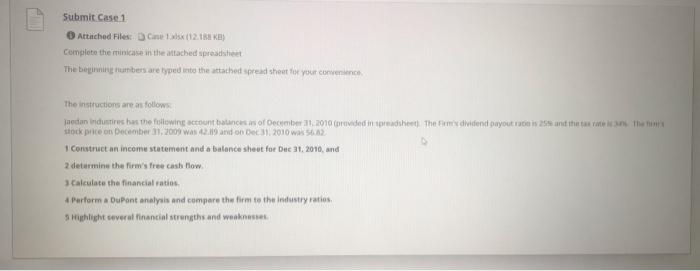  Submit Case 1 Attached Files Conex (12.133 KB) Complete the minkcase