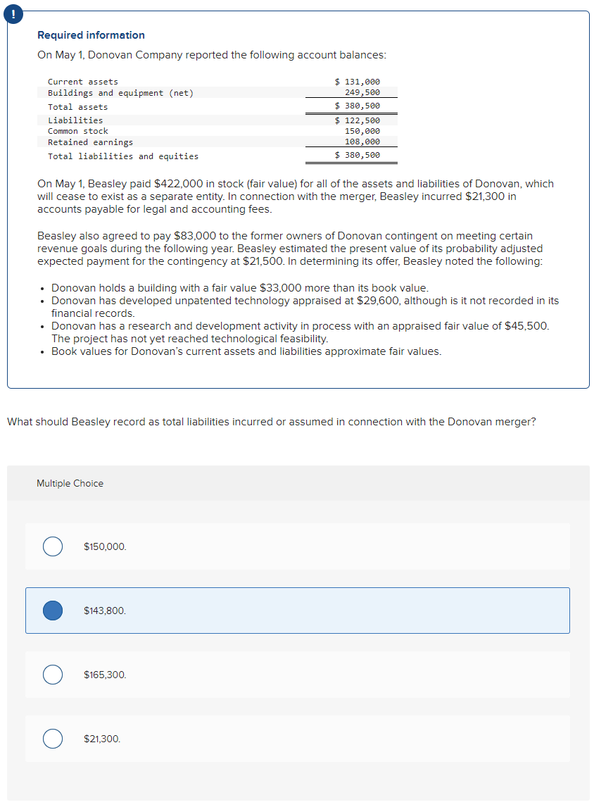  Required information What should Beasley record as total liabilities incurred or