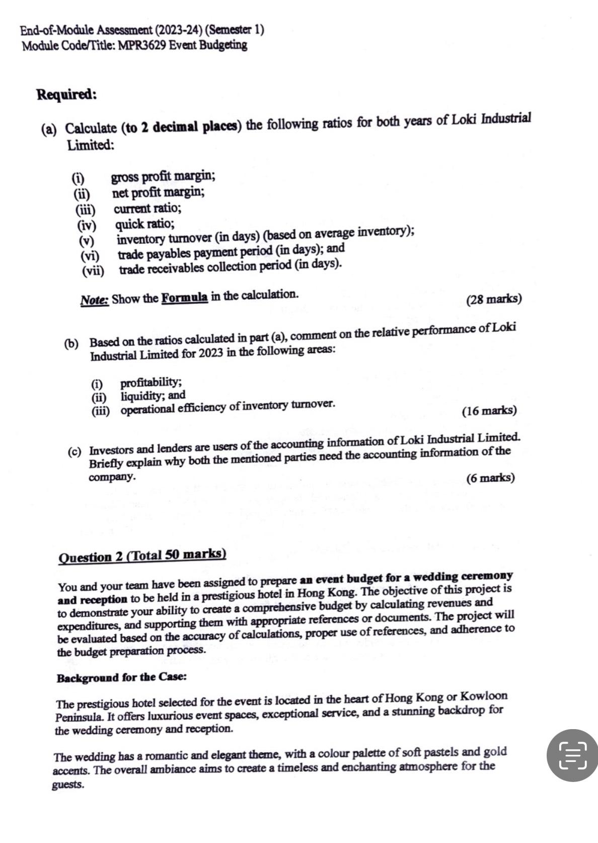  End-of-Module Assessment (2023-24)(Semester 1) Module Code/Title: MPR3629 Event Budgeting Required: (a)