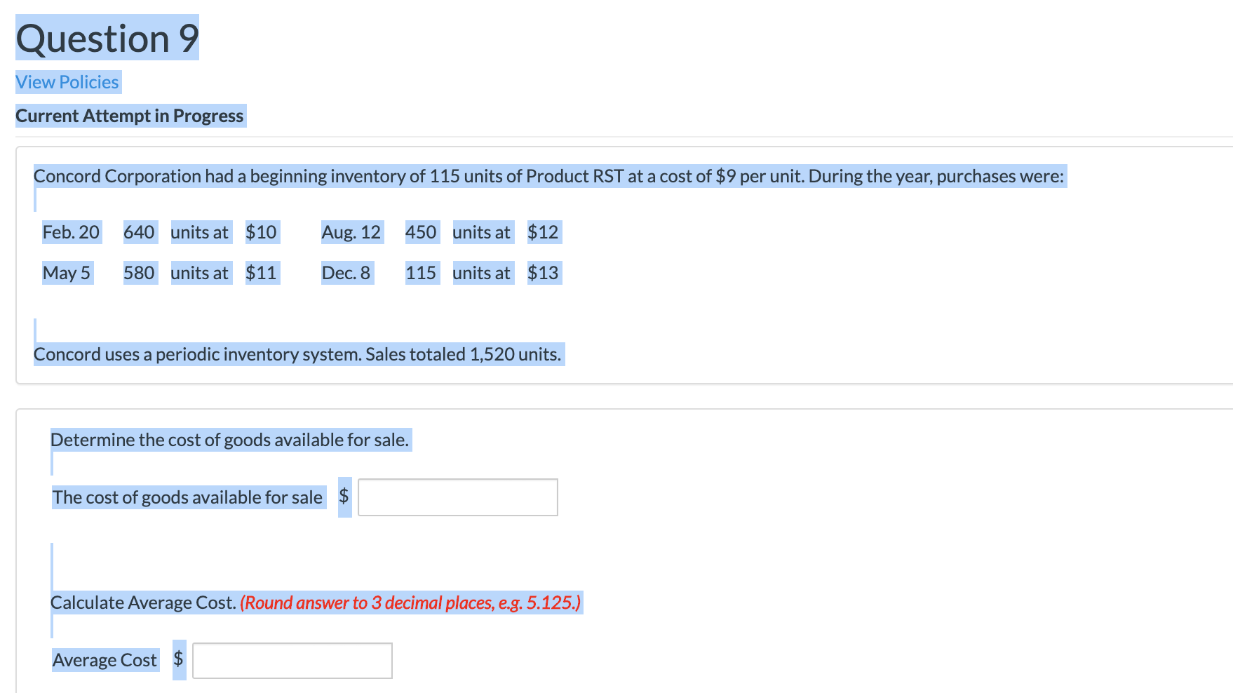  Question 10 --/1 View Policies Current Attempt in Progress The management