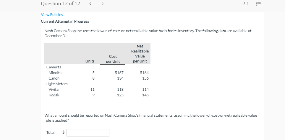 Question 12 of 12 View Policies Current Attempt in Progress Nash Camera