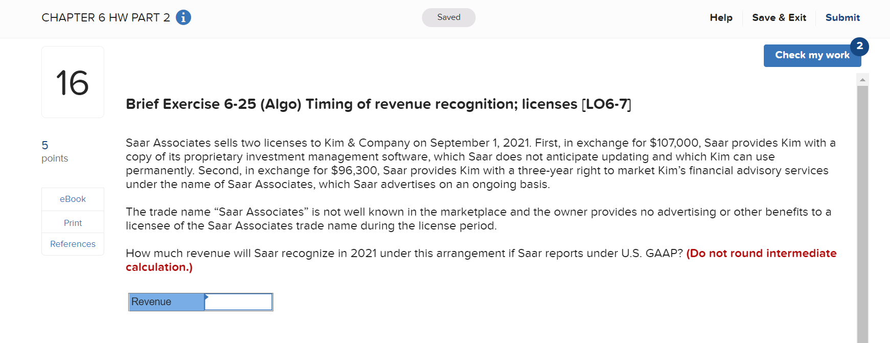  CHAPTER 6 HW PART 2 i Saved Help Save & Exit