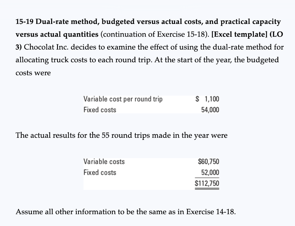 15-19 only question 1, 15-18 question only for rference 15-19 Dual-rate method,