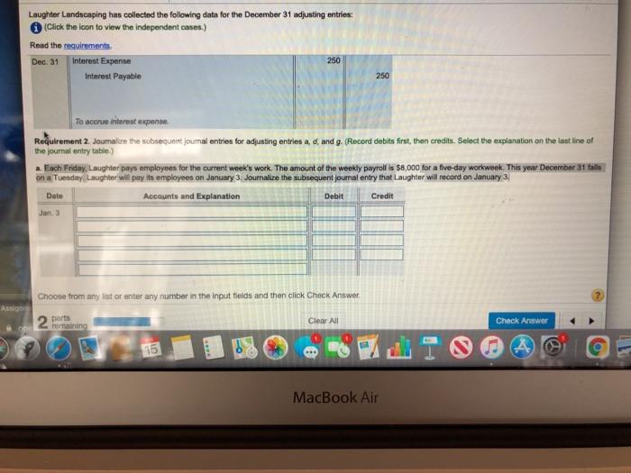 requirment two: Laughter Landscaping has collected the following data for the December