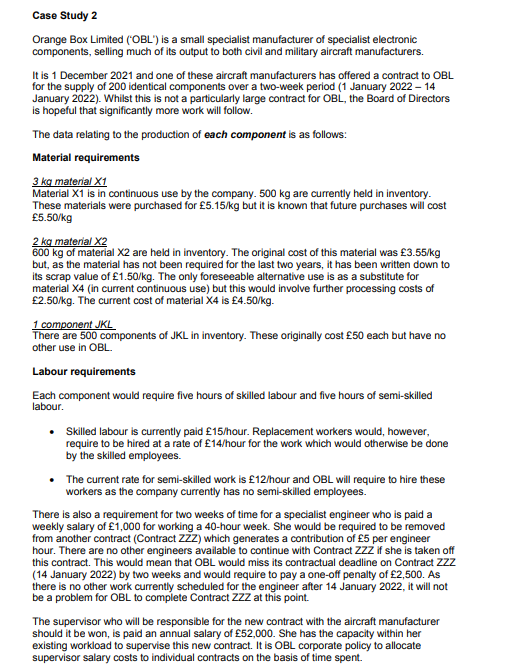  Case Study 2 Orange Box Limited (OBL") is a small specialist