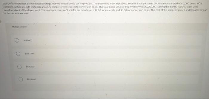  Lab Corporation as the weighted average method in its process costing
