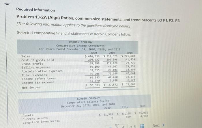 problem 2 Required information Problem 13-2A (Algo) Ratios, common-size statements, and trend