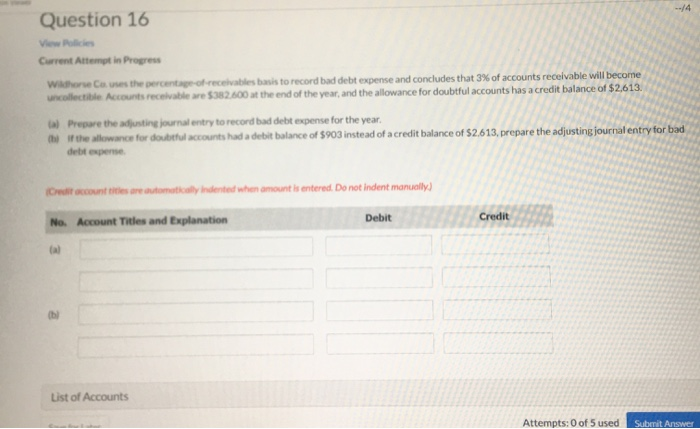  Question 16 View Policies Current Attempt in Progress Wildhorse Causes the