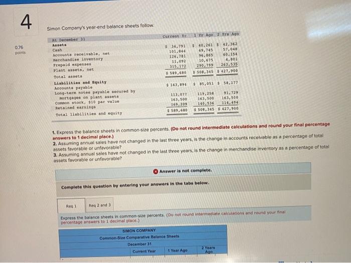 statements in common-size percents. Using the common-size percentages, which item is most