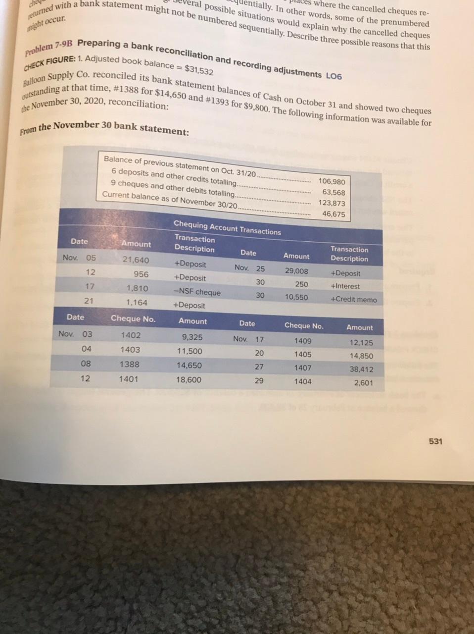 Can someone please help with 7-9b returned with a bank statement might