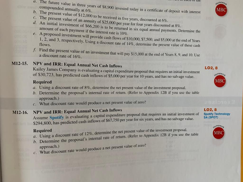  W WC Homework ( a. The future value in three years