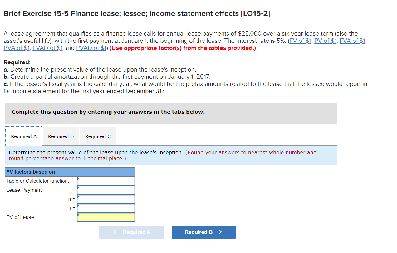  Brief Exercise 15-5 Finance lease; lessee; income statement effects (LO15-2] A