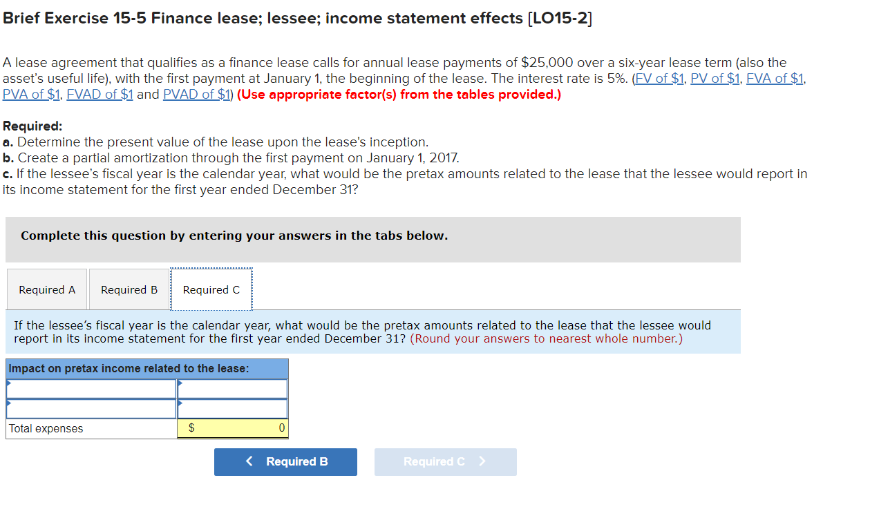payments of $25,000 over a six-year lease term (also the asset's useful