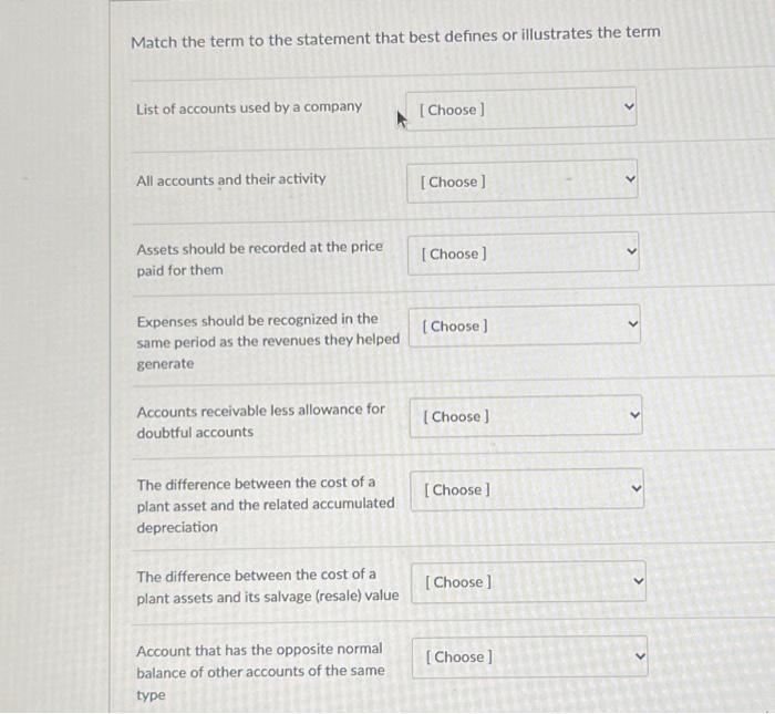  Match the term to the statement that best defines or illustrates