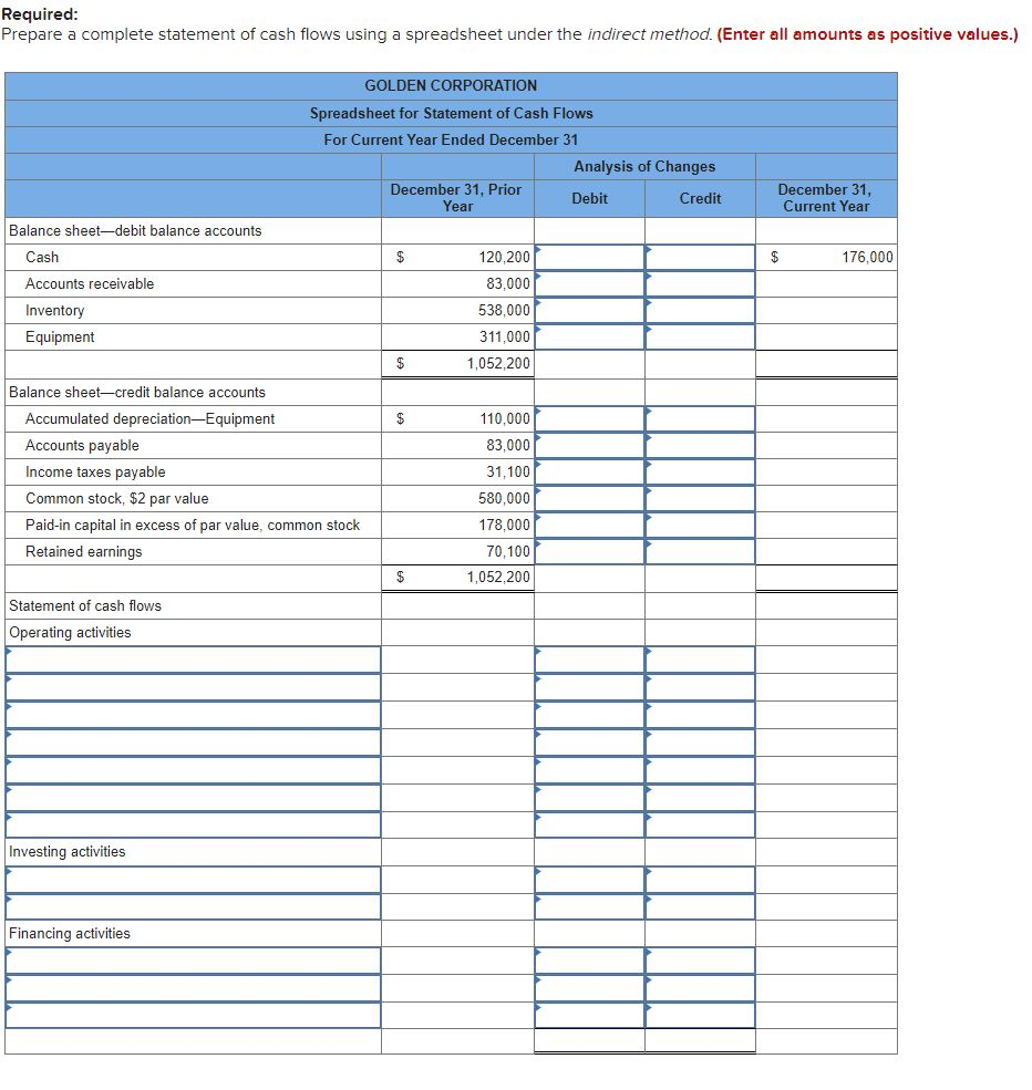 [The following information applies to the questions displayed below.] Golden Corp.'s current