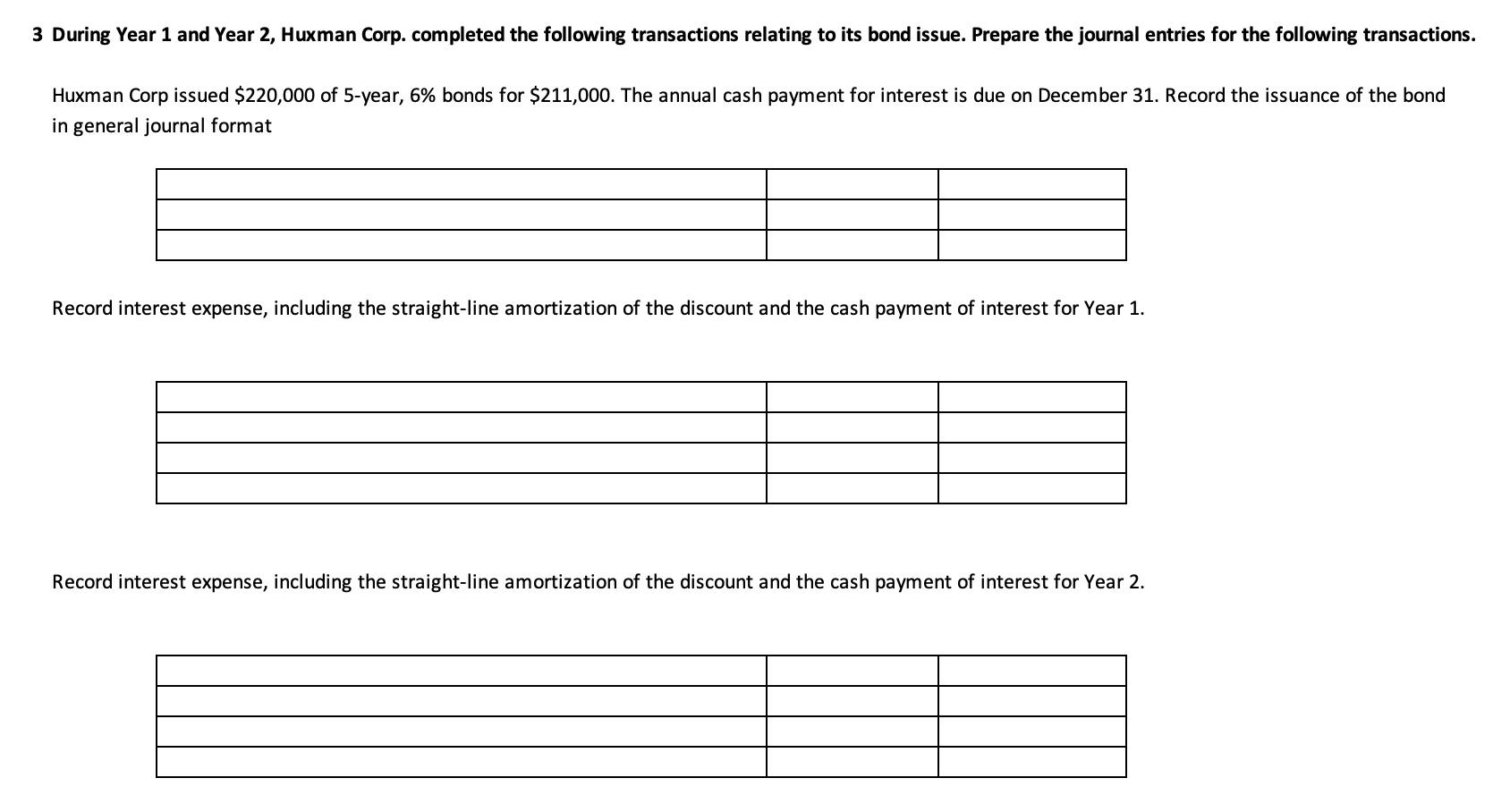 at a Premium, Discount, or Face Value for each of the following