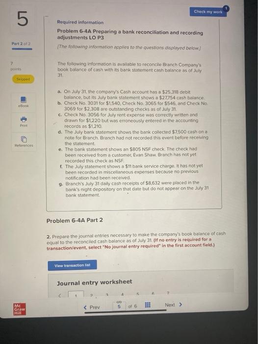  Check my work 5 Required information Problem 6-4A Preparing a bank