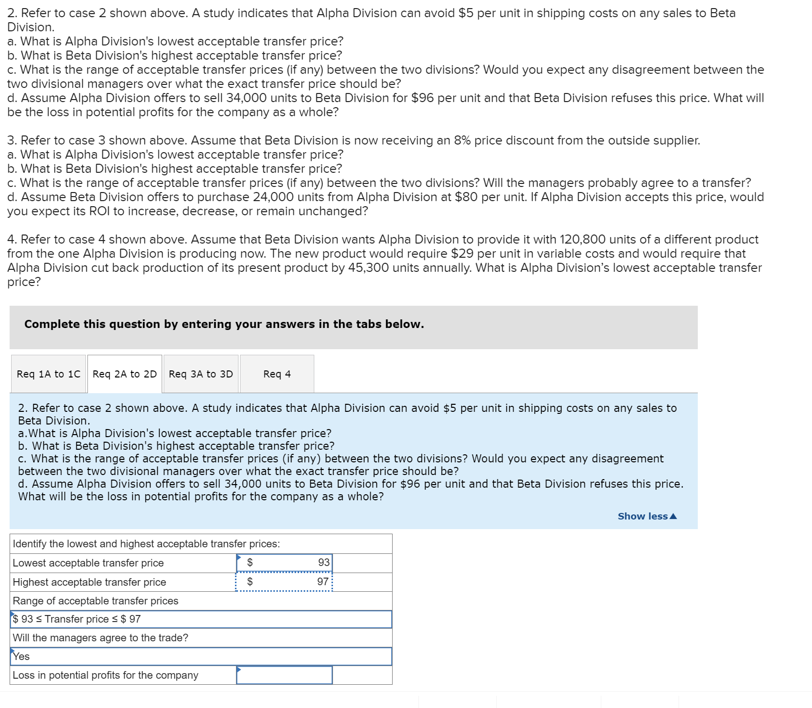  2. Refer to case 2 shown above. A study indicates that