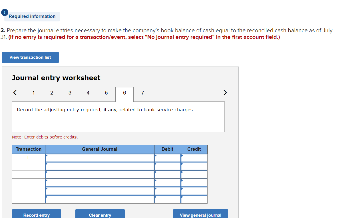 3069 for $2,548 are outstanding checks as of July 31. c. Check