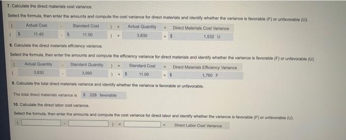 used Direct labor cost standard Direct labor efficiency standard Actual amount of